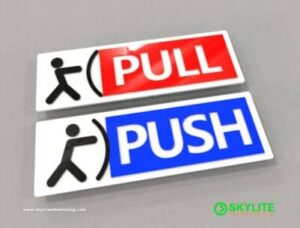 Push Pull Sign Maker Philippines