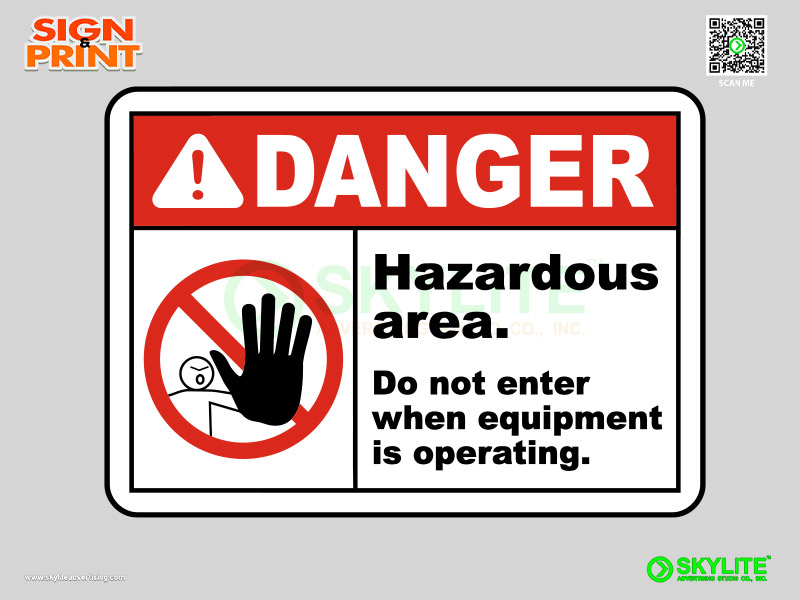 Hazardous Area Do Not Enter Sign