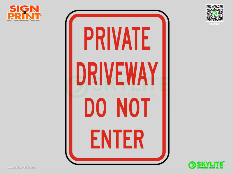 Private Driveway Do Not Enter Sign 12x18 inches
