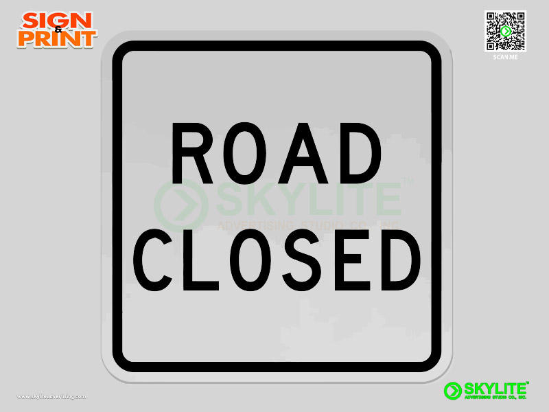 Road Closed Safety Sign
