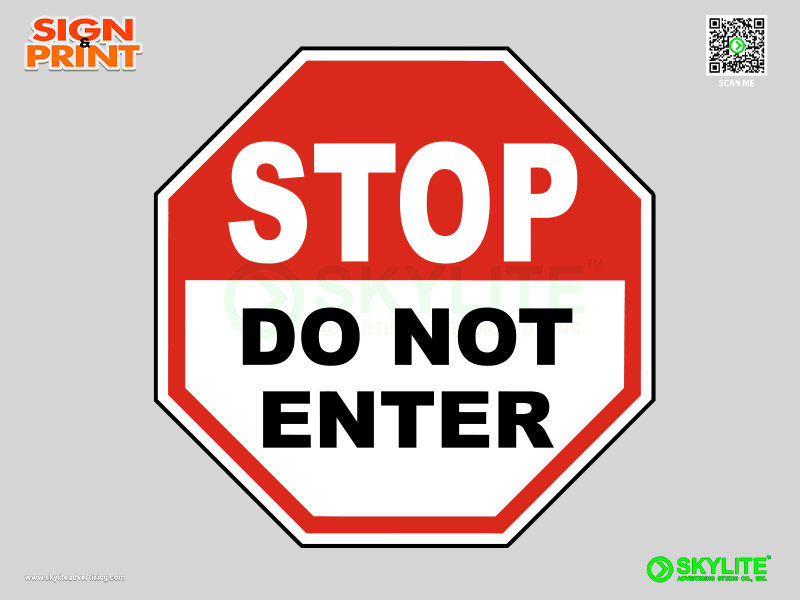 Stop Do Not Enter Sign 2