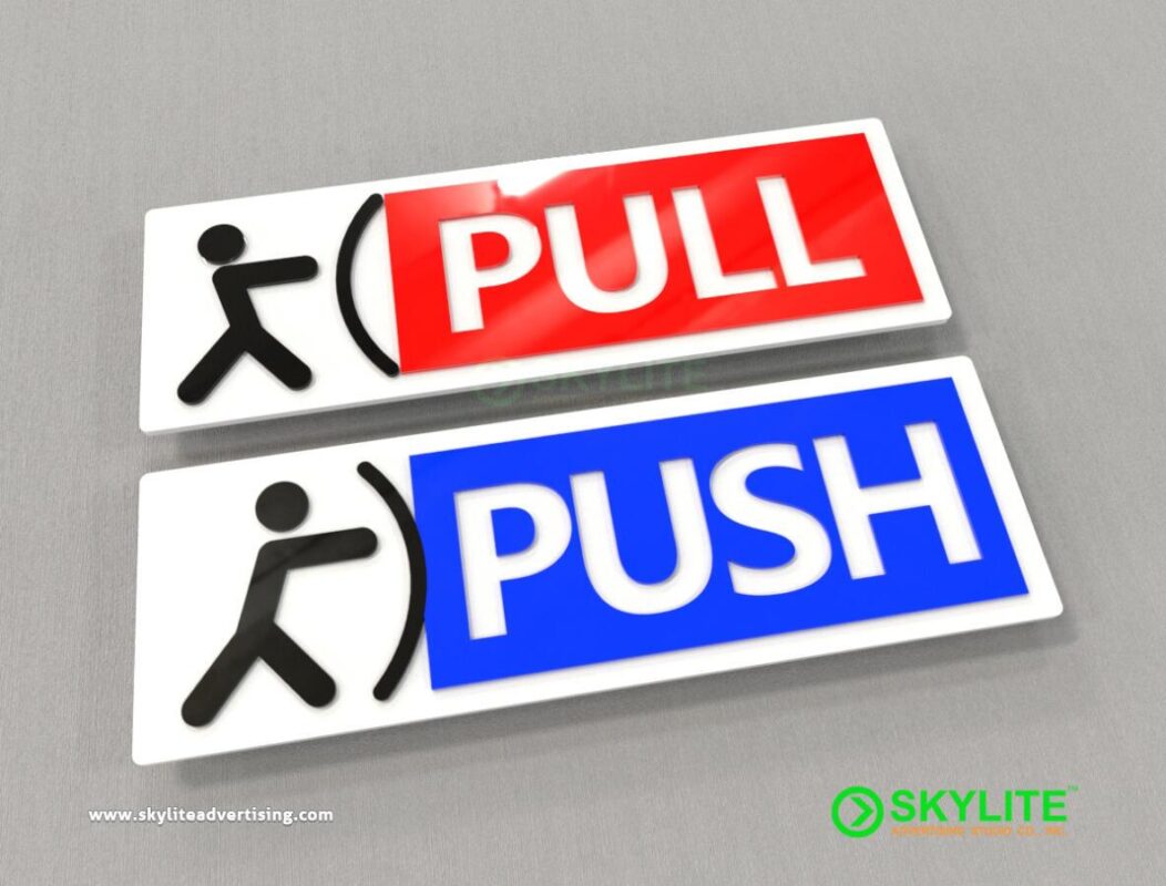 Acrylic Push & Pull Sign Design One