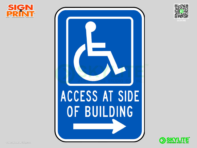 Access at Side of Building (Right Arrow) Safety Sign