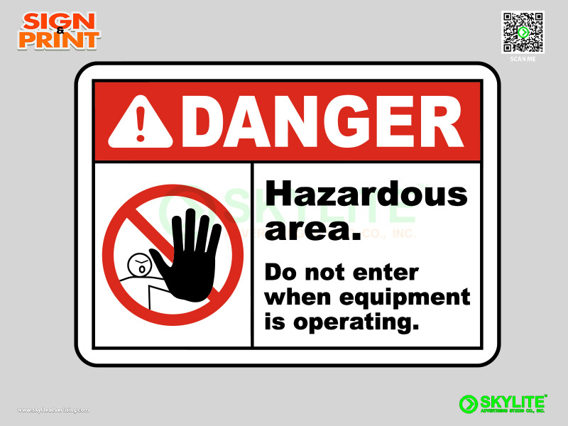 Hazardous Area Do Not Enter Safety Sign