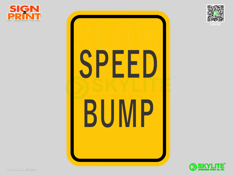 Speed Bump Safety Sign
